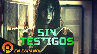 SIN TESTIGOS | PELICULA DE DELITO EN ESPANOL LATINO