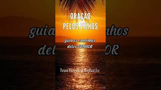 DEUS PROTEJA SEUS FILHOS #oraçãopelafamilia #oraçãopoderosa #familiadeDeus #ivanferreira #shorts