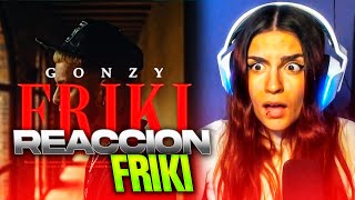 REACCIÓN a "FRIKI" de GONZY (Official Video)