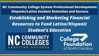 CFNC: NCCCS Professional Development - Establishing & Marketing Financial Resources to Fund Edu.