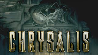 Chrysalis 5 - Enemy A(n)t the Gates - COLD READS Part 1