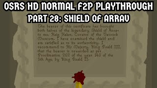 [OSRS HD Normal F2P Playthrough] Part 28: Shield of Arrav