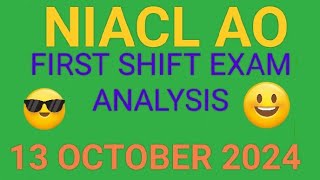 NIACL AO Prelims Exam Analysis First Shift 13 October 2024 | NIACL AO Exam Analysis video 2024