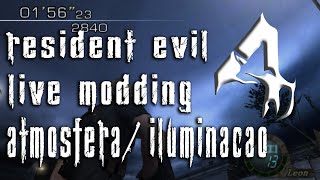 RESIDENT EVIL 4 - Modificando atmosfera/ iluminação