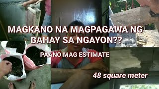 MAGKANO NA ANG HOUSE CONSTRUCTION NGSYON, part 2,