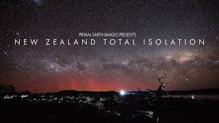 New Zealand Landscapes Time Lapse - Total Isolation 4k