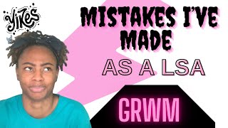 #GRWM|MISTAKES I HAVE MADE - WATCH TIL THE END