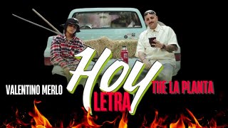 HOY - VALENTINO MERLO Y THE LA PLANTA (LETRA)