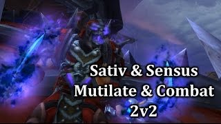 Sativ & Sensus - Rogue/Rogue 1 shots - Part 1. - [Warlords of Draenor]