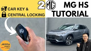 📗NEW MG HS Tutorial - 2. Central Locking & Key | User Guide, Owner's Manual