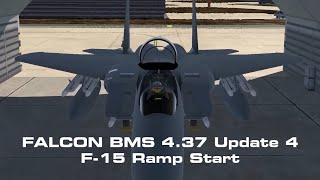 Falcon BMS 4.37.4 • F-15C Ramp Start and Take Off (enable captions for instructions)