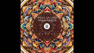 Diego Galloso & Noam Garcia - Marena