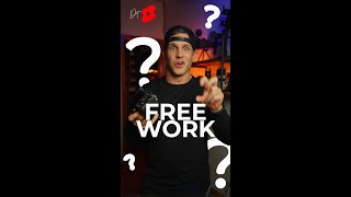 SHOULD YOU WORK FOR FREE? Here's Why... #Shorts