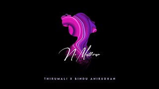 Ne Mathram (Lyric Video) - ThirumaLi x Bindu Anirudhan