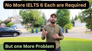 Good NEWS || IELTS 6 each is NOT Compulsory for SDS Category