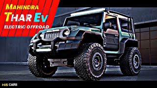 Mahindra Thar EV Overview @Hi5CARS | 🅷🅸5 🅲🅰🆁🆂