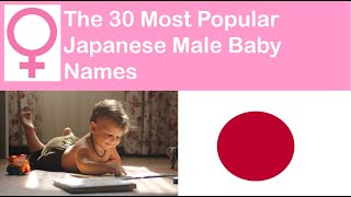 Top 30 Most Popular Female Baby Names In Japan