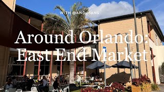 Explore Orlando: East End Market in Orlando Florida with Andi Mans | Visit Orlando | Orlando Vlog