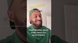 STREET STORIES UNCUT (SOMETHINGS YOU NEVER FORGET!)