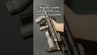 I Prefer the M&P FPC to the KelTec Sub2000 and here is why