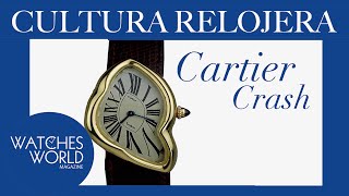 Cultura relojera presenta: La historia de Cartier Crash