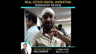 Real Estate Digital Marketing Workshop Review 31 | Zameer Digital Speaker | Business Coach