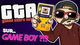 GTA sur GAME BOY ?!?