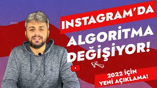 Instagram Algoritması 2022'de Değişiyor.! (Instagram Güncellemesi)