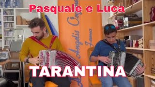 Pasquale Vitelli e Luca Rossi - Tarantina (Lamano-Mosetti-Desideri)