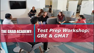 TGA: Test Prep Workshop: GRE & GMAT (Fall '22)