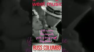 Bing Crosby🚬hums his version to Russ Columbo's Guilty💘31mix #Shorts