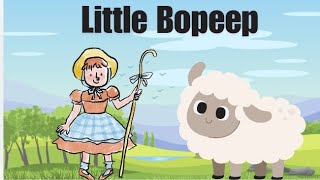 Little Bo - Peep Has Lost Her Sheep|Animated English nursery rhymes for kids