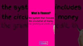 what is finance? #shorts #shortsfeed #finance