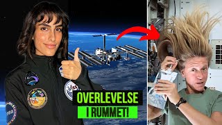 Sådan Overlever Astronauter i Rummet!