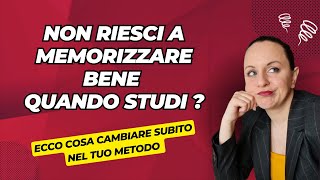 🔥HAI SEMPRE PAURA CHE QUELLO CHE STUDI NON RIMARRA' BEN MEMORIZZATO FINO ALL'ESAME E NEL TEMPO?