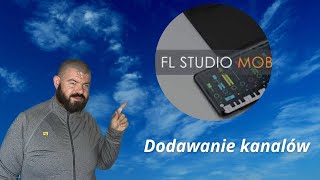 Fl Studio Mobile Dodawanie kanałów