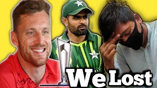 WE LOST  THE WORLD CUP 💔 || T20WORLDCUP2022 || REVIEW || WELL PLAYED PAKISTAN ||