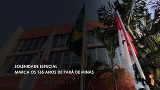 Solenidade especial marca os 165 anos de Pará de Minas