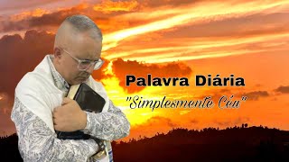 ✅ Palavra Diária l Simplesmente Céu l Ap. 22: 1-5. #inscreva_se #ativeosininho #curta