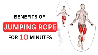 The Remarkable Benefits of 10 Minutes of Daily Jump Rope #fitness #health