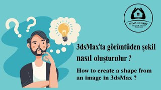 3dsMax'ta görüntüden şekil nasıl oluşturulur?