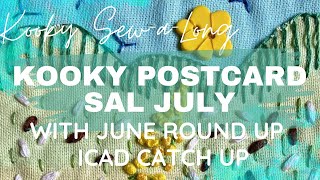 Kooky Sew A Long - KOOKY POSTCARD SAL - with June round up and ICAD catch up