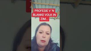 PROFESIE VIR DIE BLANKE VOLK IN ZIMBABWE