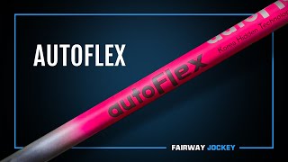 AutoFlex Driver Shaft Review - Fairway Jockey | DJ Lantz