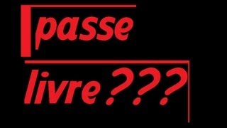 Passe livre???