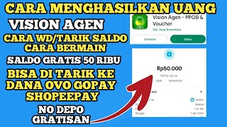 CARA MENGHASILKAN UANG VISION AGEN DAFTAR AJA DAPAT 10 RIBU Cara wd / tarik saldo mendapat saldo 50k