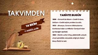 TAKVİMDEN - 14 EKİM 2024