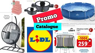 PROMO 😱CATALOGUE LIDL ☀️NON ALIMENTAIRE DU 31 MAI AU 06 JUIN - LIDL FRANCE