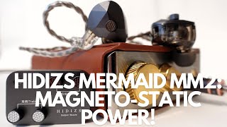 Hidizs Mermaid MM2 Review - Unleashing the Power of Magneto-static Drivers