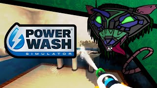 [Vermin] Powerwash Simulator | "Old Churches & Haunted Park Urinals"